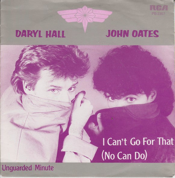 Daryl Hall & John Oates : I Can't Go For That (No Can Do) (7", Single)