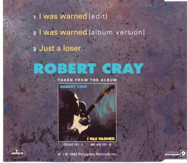 Robert Cray : I Was Warned (CD, Single)