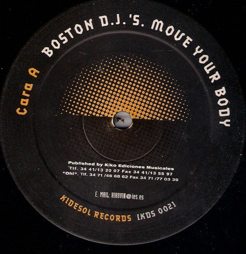 Kiko Vinilo & Juan Campos Presents Boston DJ's : ...Move Your Body (12")