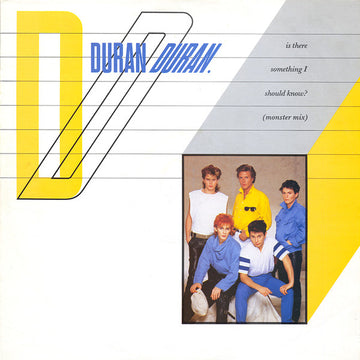 Duran Duran : Is There Something I Should Know? (Monster Mix) (12", Single)