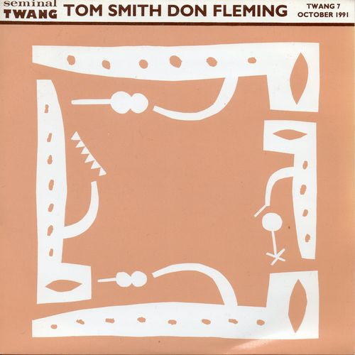 Tom Smith (2), Don Fleming : Gin Blossoms (7")