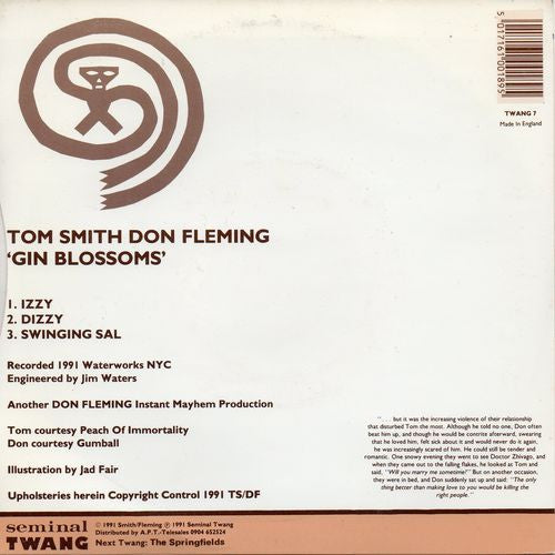 Tom Smith (2), Don Fleming : Gin Blossoms (7")