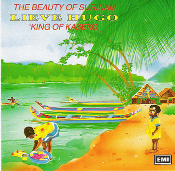 Lieve Hugo : The Beauty Of Surinam (CD, Album, Comp)