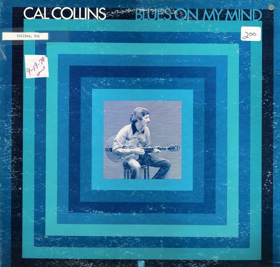 Cal Collins : Blues On My Mind (LP, Album)