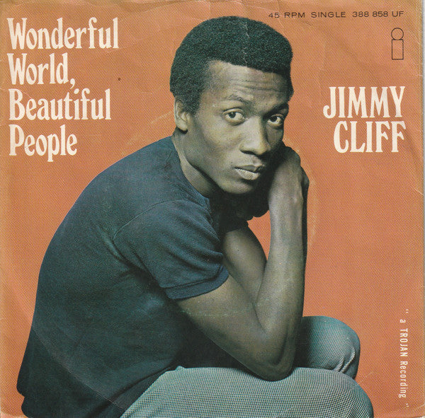 Jimmy Cliff : Wonderful World, Beautiful People / Hard Road To Travel (7")