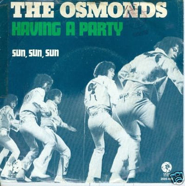 The Osmonds : Having A Party (7", Single)