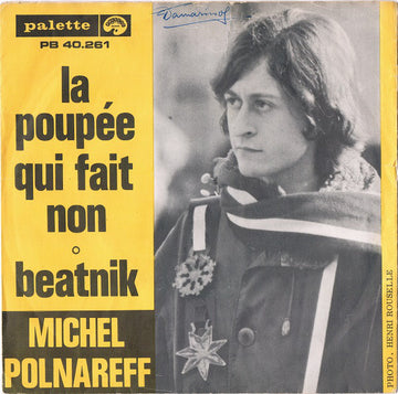 Michel Polnareff : La Poupée Qui Fait Non / Beatnik (7", Single)