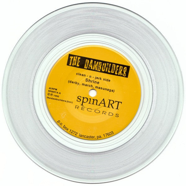 The Dambuilders : Candyguts / Shrine (7", Cle)