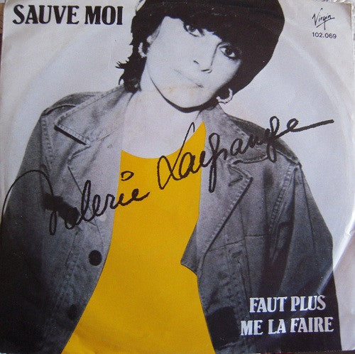 Valérie Lagrange : Sauve Moi (7")