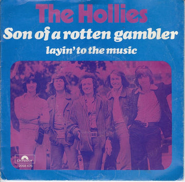 The Hollies : Son Of A Rotten Gambler (7", Single)