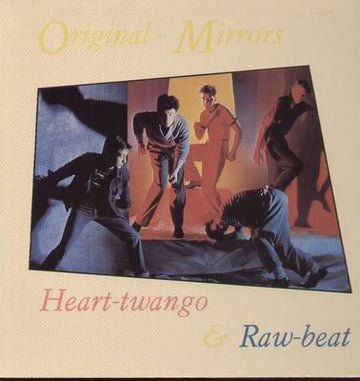 Original-Mirrors* : Heart-Twango & Raw-Beat (LP, Album)