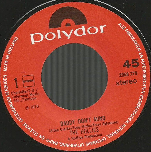 The Hollies : Daddy Don't Mind (7")