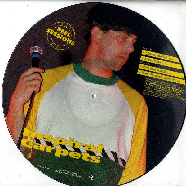 Inspiral Carpets : The Peel Sessions 1989 (12", Ltd, Pic)