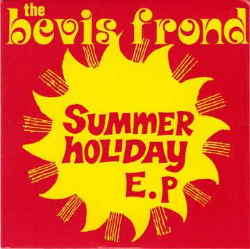 The Bevis Frond : Summer Holiday E.P (7", EP)