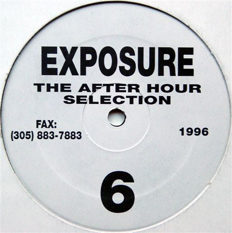 Exposure : The After Hour Selection (12")