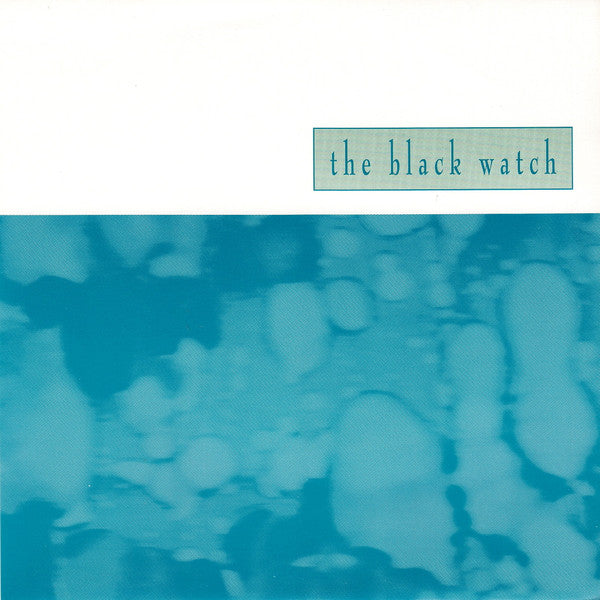 The Black Watch : Whatever You Need (7")