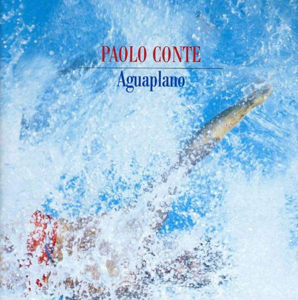 Paolo Conte : Aguaplano (CD, Album)