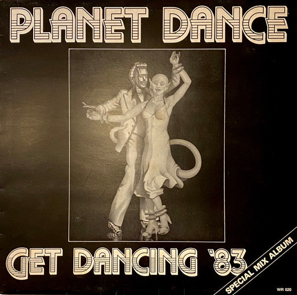 Various : Planet Dance - Get Dancing '83 (12", P/Mixed, Unofficial, Gre)