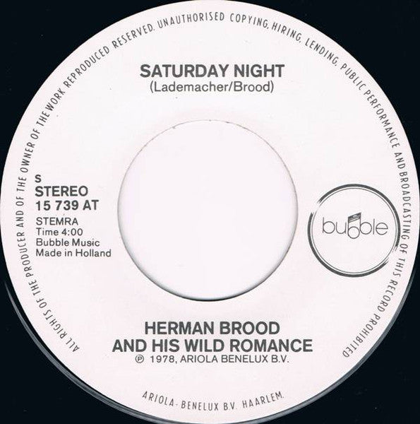 Herman Brood & His Wild Romance : Saturday Night (7", Single)