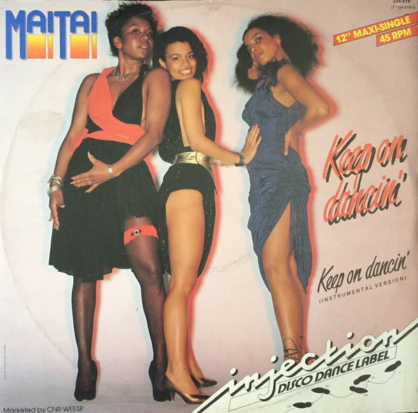 Mai Tai : Keep On Dancin' (12")