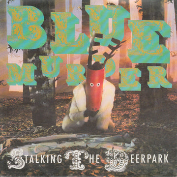 Blue Murder : Stalking The Deerpark (7", Single)