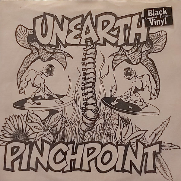 Unearth (2) : Pinchpoint (7", Ltd, Num)