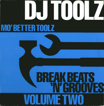 DJ Toolz : Break Beats 'N' Grooves Volume Two (Mo' Better Toolz) (LP)