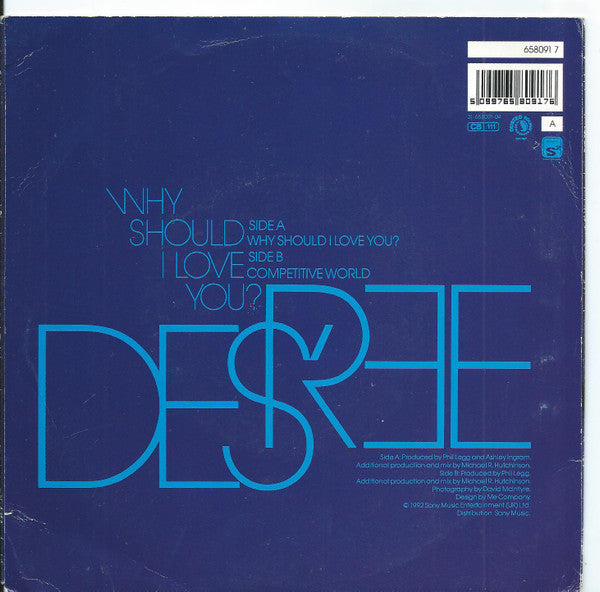 Des'ree : Why Should I Love You? (7", Single)