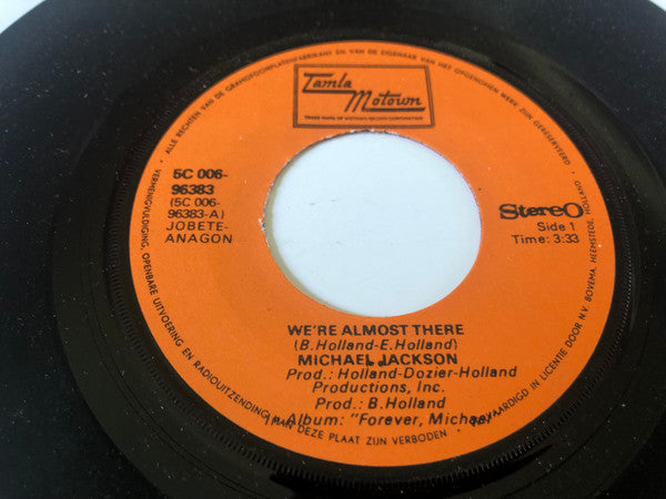 Michael Jackson : We're Almost There (7")