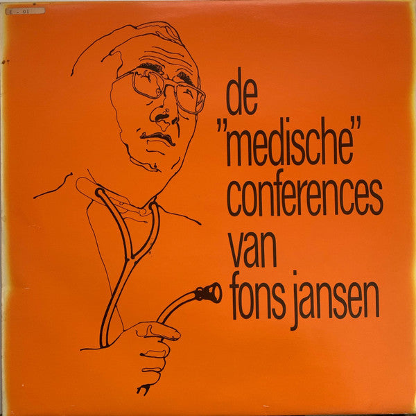 Fons Jansen : De "Medische" Conferences Van Fons Jansen (LP, Comp)