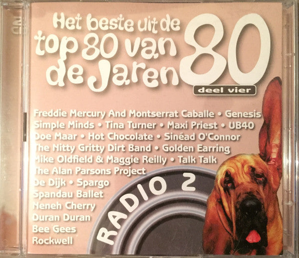 Various : Het Beste Uit De Top 80 Van De Jaren 80 - Deel Vier (2xCD, Comp)