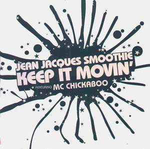 Jean Jacques Smoothie : Keep It Movin (12")