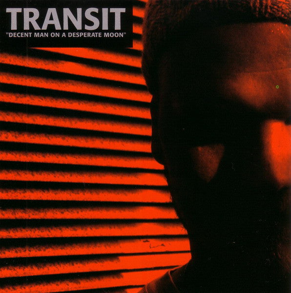 Transit (15) : Decent Man On A Desperate Moon (CD, Album, Promo, PVC)