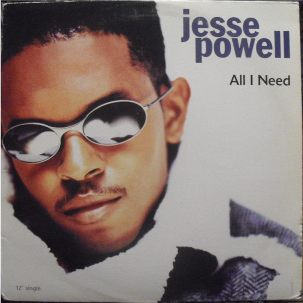 Jesse Powell : All I Need (12", Single)