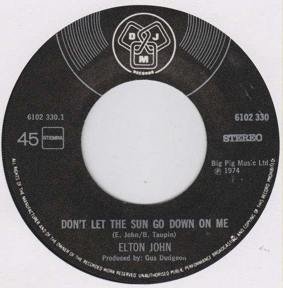 Elton John : Don't Let The Sun Go Down On Me (7")