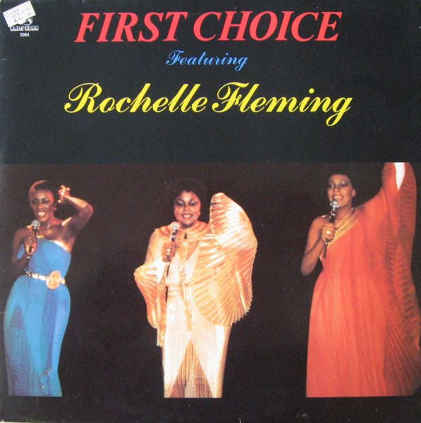 First Choice Featuring Rochelle Fleming : First Choice Featuring Rochelle Fleming (LP, Comp)