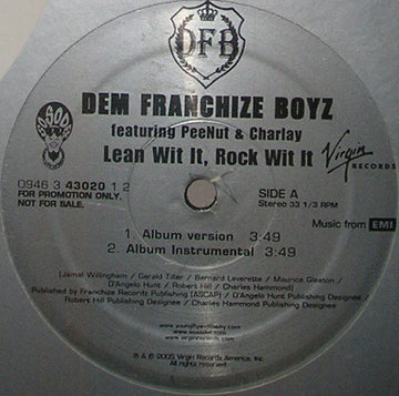 Dem Franchize Boyz : Lean Wit It, Rock Wit It (12", Single, Promo)