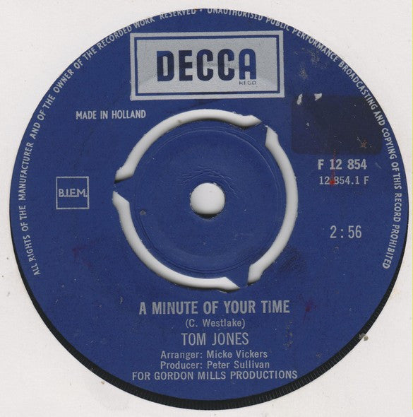 Tom Jones : A Minute Of Your Time / Looking Out My Window (7", Single)