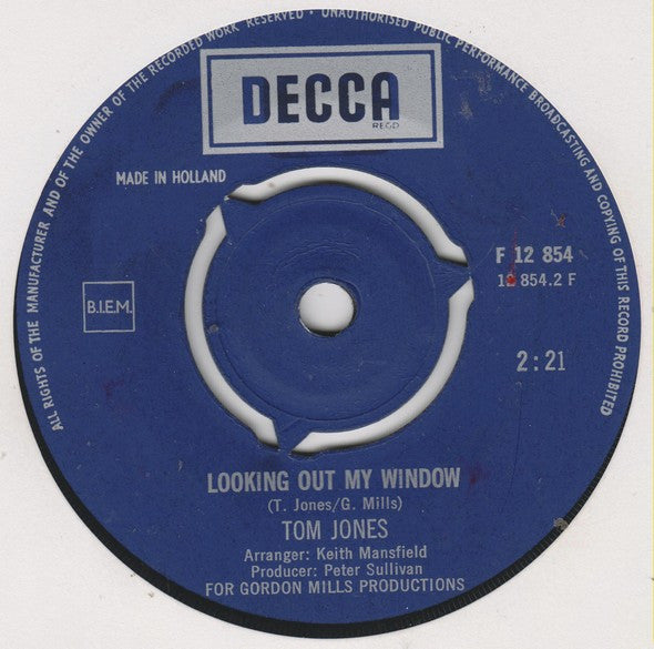 Tom Jones : A Minute Of Your Time / Looking Out My Window (7", Single)