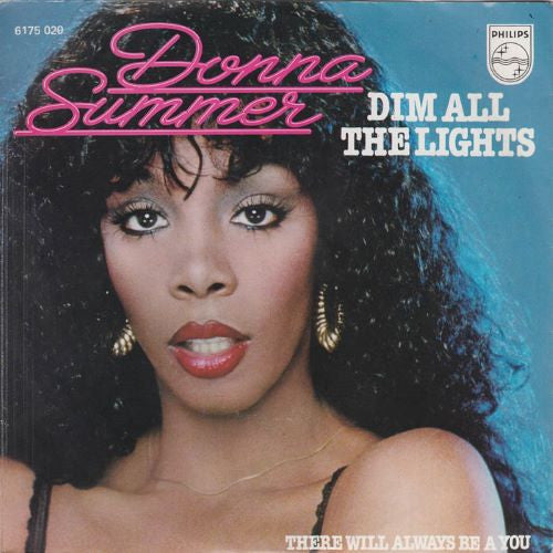 Donna Summer : Dim All The Lights (7", Single)