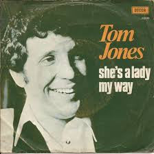 Tom Jones : She's A Lady (7", Single)