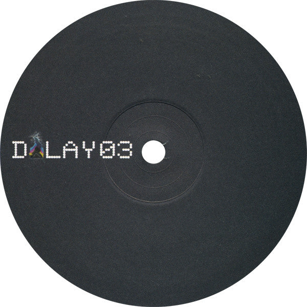 Sutekh & Twerk : Delay 03 (12")