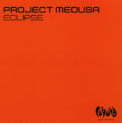 Project Medusa : Eclipse (12")