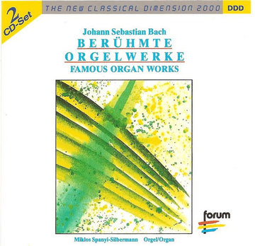 Johann Sebastian Bach, Miklos Spanyi : Berühmte Orgelwerke - Famous Organ Works (2xCD, Comp)