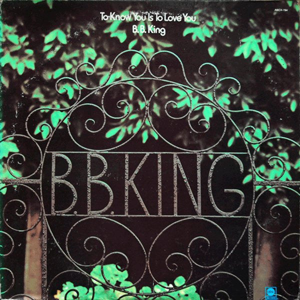 B.B. King : To Know You Is To Love You (LP, Album, Ter)