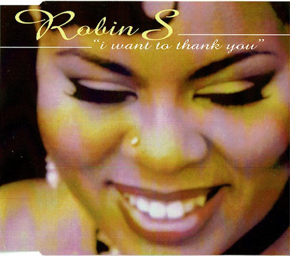 Robin S. : I Want To Thank You (CD, Maxi)