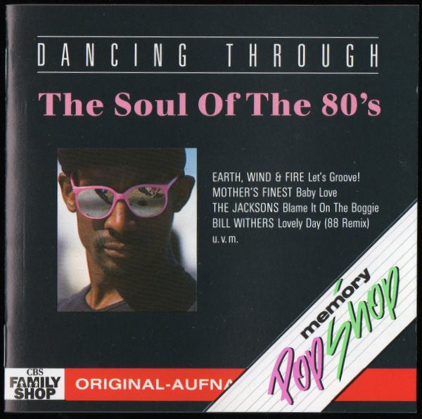 Various : Dancing Through The Soul Of The 80's (CD, Comp)