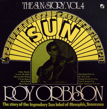 Roy Orbison : The Sun Story Vol.4 (LP, Comp)