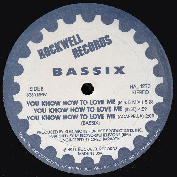 Bassix : You Know How To Love Me (12")