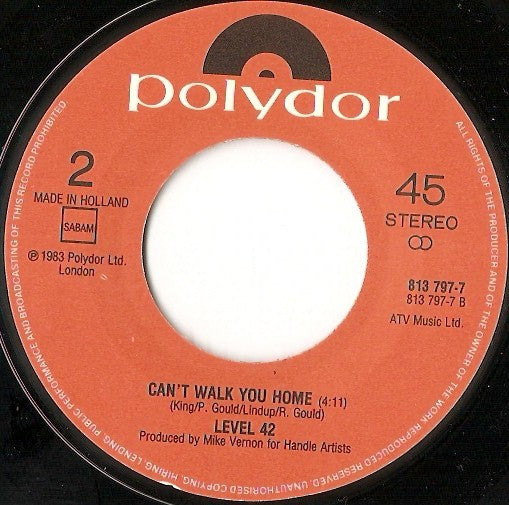 Level 42 : The Sun Goes Down (Living It Up) (7", Single)